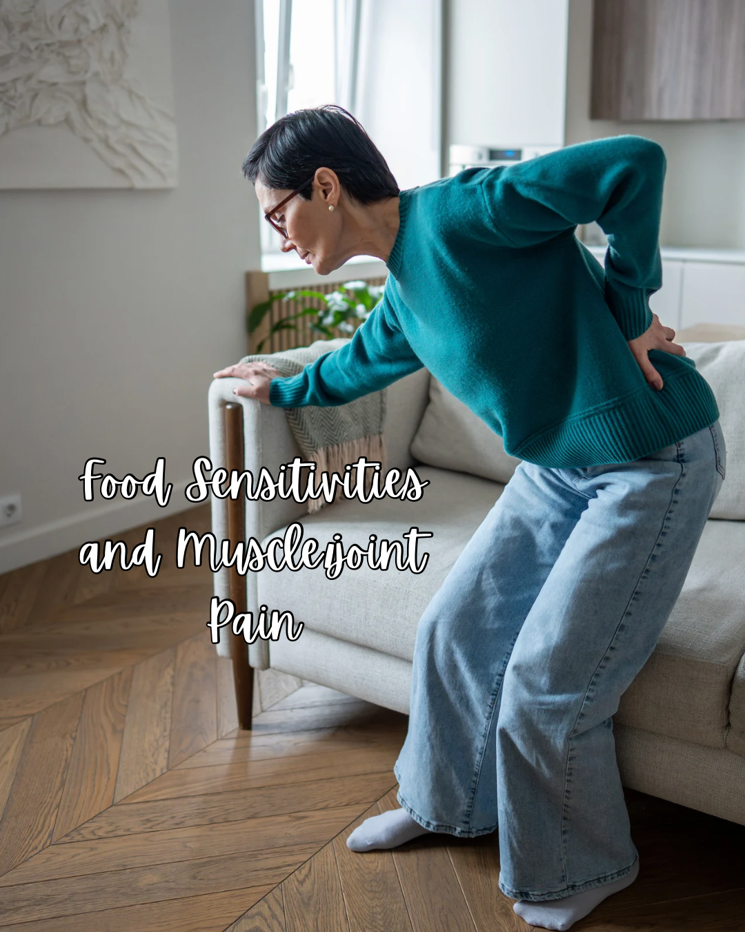 Food Sensitivities and Muscle/joint Pain